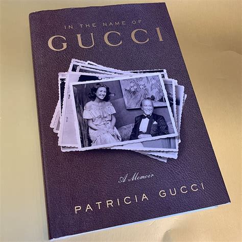 In the Name of Gucci: A Memoir Hardcover – 10 May 2016